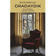 Oradaydk (Asrn Felaketi, 6 ubat Depremi) Glhane Yaynlar