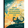 Kendi Bilim Kurgu ve Fantastik Hikyelerini Yaz  Bankas Kltr Yaynlar