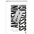 Annemin Sessizlii A7 Kitap