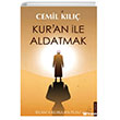 Kuran ile Aldatmak Destek Yaynlar