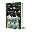 Biz Hep Buradaydk Epsilon Yaynlar
