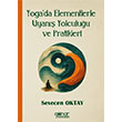 Yogada Elementlerle Uyan Yolculuu ve Pratikleri Glnar Yaynlar