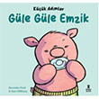 Kk Admlar Gle Gle Emzik Doan ocuk