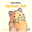 Kk Admlar Vurmak Yok Doan ocuk
