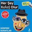 Herey Kolaj Olur Srpriz Suratlar Doan ocuk