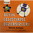 Beyin Gelitirme Egzersizleri - Robotik Kodlama Eolo Yaynclk