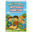 Hikayelerle Unutulmu Snnetler Beka Yaynlar