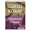 Sokaklar�n �l�m� Everest Yay�nlar�