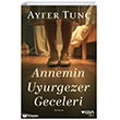 Annemin Uyurgezer Geceleri Can Yay�nlar�