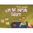 Kim Ne Yaps�n Tableti Okur �ocuk