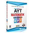 AYT Matematik GPT Soru Bankas� Matronik Selim Y�ksel B�y�kl� Matematik