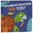 Kaplumba�an�n Kitab�n� Kim Yedi? Masalperest
