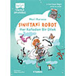 S�n�ftaki Robot: Her Kafadan Bir Dilek Tudem Yay�nlar�