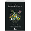 K�r�k Zaman Aynas� ��nar Yay�nlar�