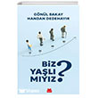 Biz Ya�l� M�y�z? K�rm�z� Kedi Yay�nevi