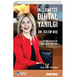 �nternette Dijital Yan�lg� The Kitap