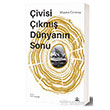 �ivisi ��km�� D�nyan�n Sonu Kafka Kitap
