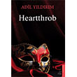 Heartthrob Destek Yay�nlar�