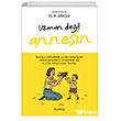 Uzman De�il Annesin Hayykitap