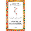 Sevgi, �zlem, �nsiyet ve R�za Ravza Yay�nlar�