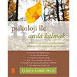 Psikoloji �le Anda Kalmak Nobel Ya�am