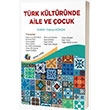 T�rk K�lt�r�nde Aile ve �ocuk E�iten Kitap