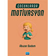 �ocuklarda Motivasyon Nobel Akademik Yay�nc�l�k