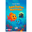 Bal�k �u�inin Macerelar� Aksa �ocuk