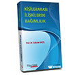 Ki�ileraras� �li�kilerde Ba��ml�l�k - G�ls�m An�el Hipokrat Kitabevi