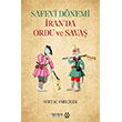 Safevi D�nemi �randa Ordu ve Sava� Yeditepe Akademi