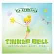 Disney �lk �yk�lerim Tinker Bell S�rpriz Parti D�zenliyor Do�an �ocuk