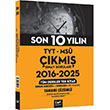 TYT MS� Son 10 Y�l�n ��km�� Sorular� 2016 2025 �ap Yay�nlar�
