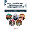 Okul D��� ��renme Ortam� Olarak Bilim Festivalleri Palme Yay�nlar�