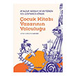 �ocuk Kitab� Yazar�n�n Yolculu�u Bar�� �nce Tudem Yay�nlar�
