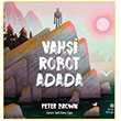 Vah�i Robot Adada Hep Kitap