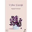 Uyku �i�e�i Hep Kitap