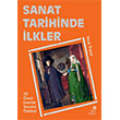 Sanat Tarihinde �lkler Hep Kitap