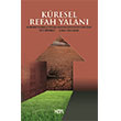 K�resel Refah Yalan� Neoliberaller Yoksullu�u ve S�m�r�y� Maskelemek ��in Verileri Nas�l Tahrif Ediyor? Kor Kitap