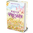 Karanl�k Prensim (Ciltli) Karanl�k Prens Yolu Serisi 3. Kitap Olimpos Yay�nlar�