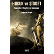 Hukuk ve �iddet Dost Kitabevi Yay�nlar�