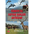 T�rkiyede Hayvan Haklar� Aktivizmi Nobel Bilimsel Eserler
