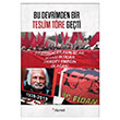 Bu Devrimden Bir Teslim T�re Ge�ti Dipnot Yay�nlar�