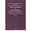 Akl�n Tutulmas� ve Deri D�n��� Dipnot Yay�nlar�