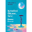 Kendini �l�me, Sev  Okuyan Us Yay�n