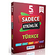 5. S�n�f T�rk�e Sadece Etkinlik Yan�t Yay�nlar�