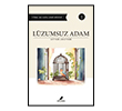 L�zumsuz Adam Anonim Yay�nc�l�k