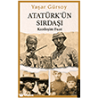 Atat�rk �n S�rda�� Karde�im Fuat Destek Yay�nlar�