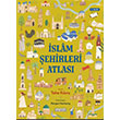 �slam �ehirleri Atlas� Ketebe Yay�nlar�