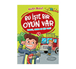 Turgut Orada Ne ��in Var - Bu ��te Bir Oyun Var Mavi Kirpi Yay�nlar�