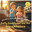 �ifa K�y� / Healing Farm in January  Puffy Cauliflower and the Aroma Adventure Cinius Yay�nlar�
